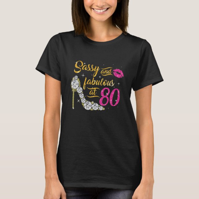 Camiseta Sencillo Y Fabuloso A Los 80 Años (Anverso)