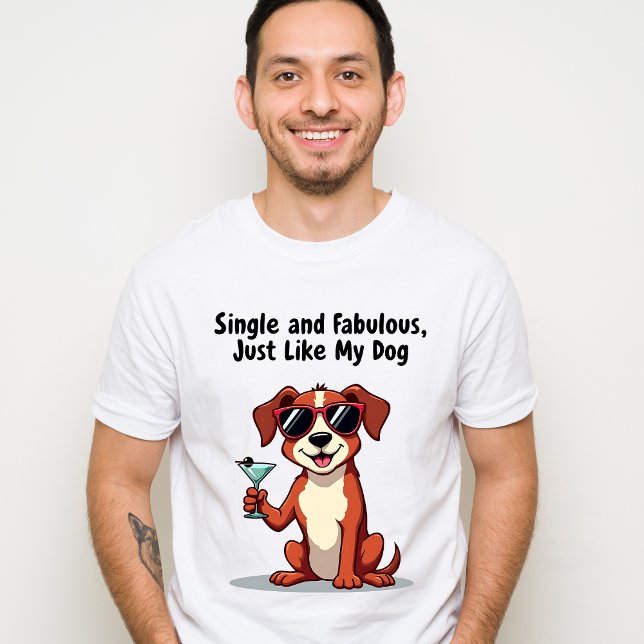Camiseta Sencillo y fabuloso, igual que mi perro - Perro fr (Subido por el creador)