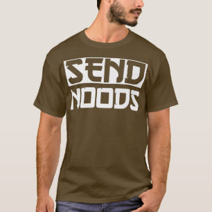 Camiseta Send Noods Funny Ramen Noodle Send Noods2794
