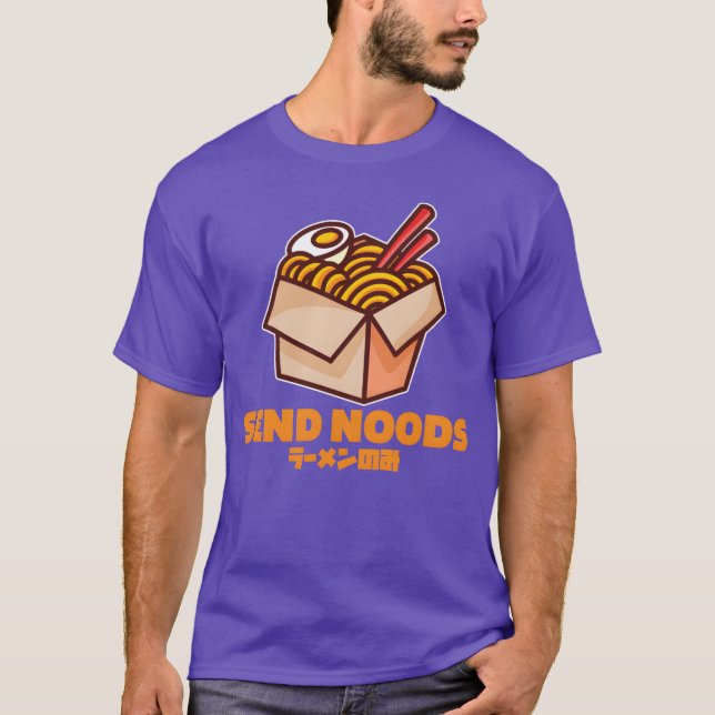 Camiseta Send Noods Funny Student friend (Anverso)