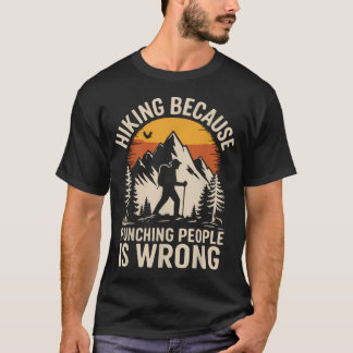 Camiseta Senderismo al aire libre divertido senderista natu