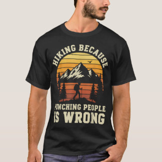 Camiseta Senderismo al aire libre divertido senderista natu