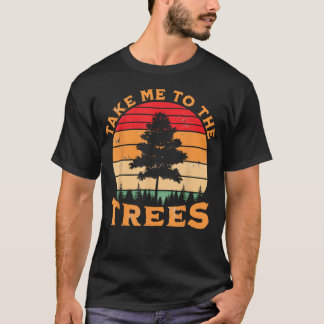 Camiseta Senderismo Camping Llévame A Los Árboles Retro