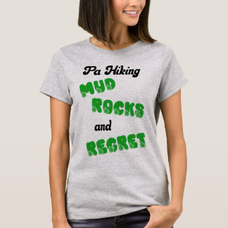Camiseta Senderismo en PA Lodo Rocas y Arrepentimiento