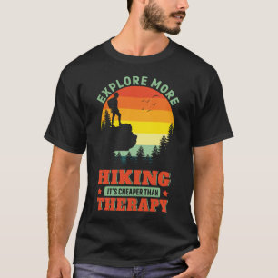 Camiseta Senderismo Es más barato que la terapia Hike Hiker