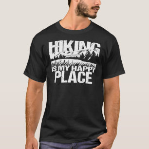 Camiseta Senderismo es mi lugar feliz para los excursionist