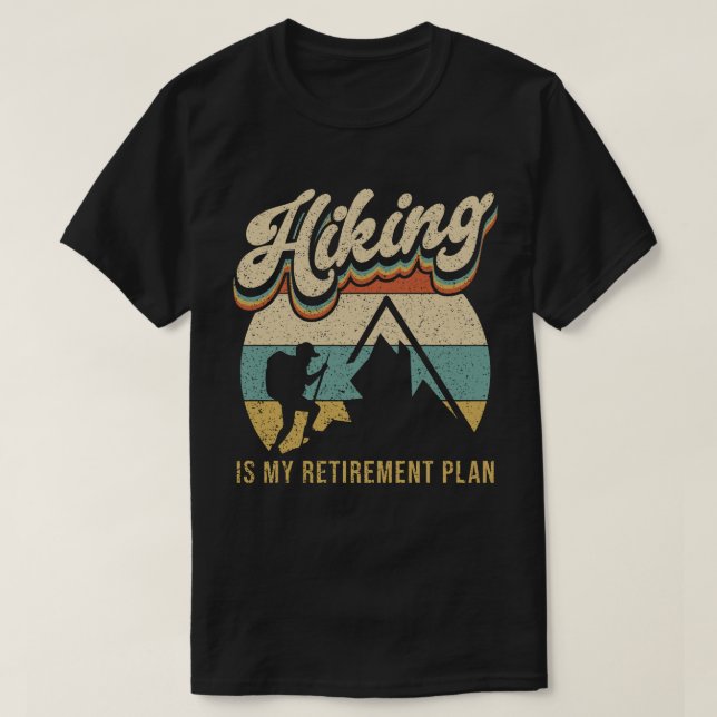 Camiseta Senderismo es mi plan de retiro (Diseño del anverso)