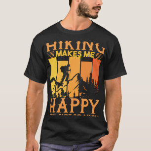 Camiseta Senderismo me hace feliz el senderismo y la guerra