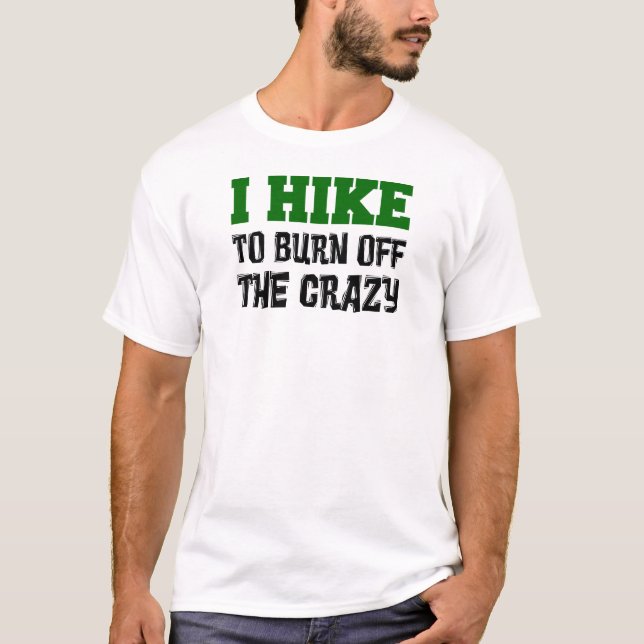 Camiseta Senderismo Para Quemar Loco (Anverso)