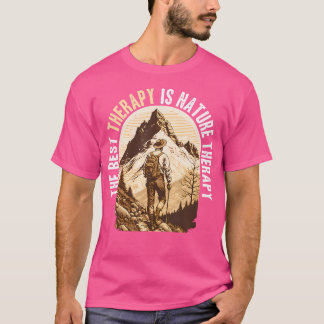 Camiseta Senderismo por la montaña La mejor terapia es el s