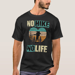 Camiseta Senderismo y caminatas sin caminatas sin excursion