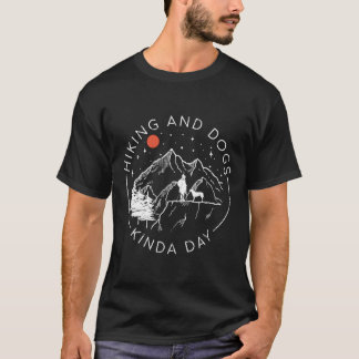 Camiseta Senderismo Y Perros Un Día Al Aire Libre Y Perro O