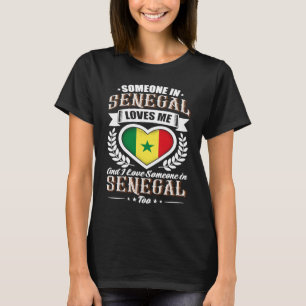 Camiseta Senegal: Alguien en Senegal me ama