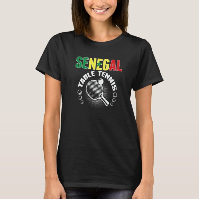 Camiseta Senegal Table Tennis  Support Senegalese Ping Pong (Anverso)
