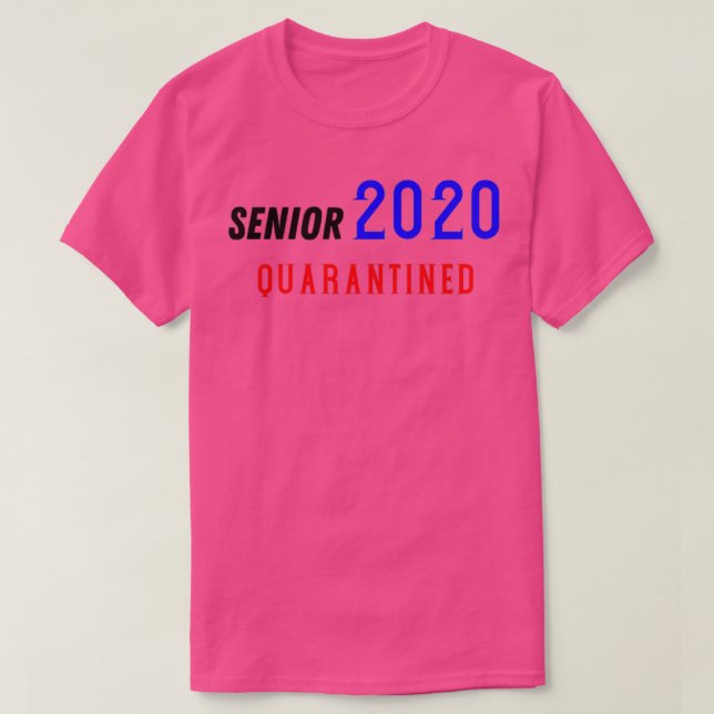 Camiseta Senior 2020 en cuarentena Gran regalo divertido pa (Diseño del anverso)