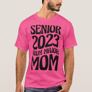 Camiseta Senior 2023 Drum Major Mom 