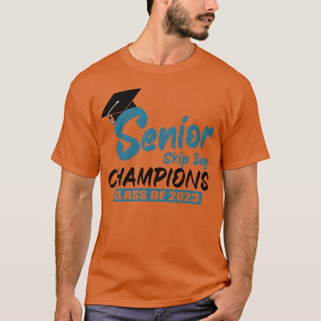 Camiseta Senior 2023 Gift Skip Day Class of 2023 Graduation (Anverso)