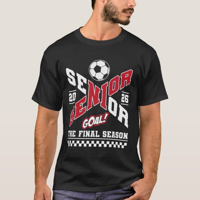 Camiseta Senior 2026 Cl Of 2026 The Final Season Soccer Mom (Anverso)