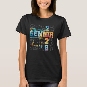 Camiseta Senior 2026 My Last First Day Graduation Class of