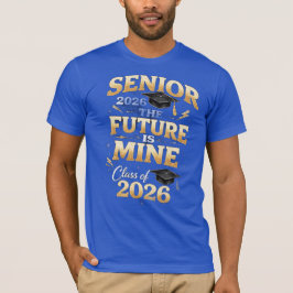 Camiseta Senior 2026 – The Future is Mine