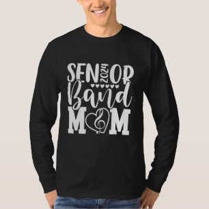 Camiseta Senior Band Mom 2024 Marching Band Parent Class of