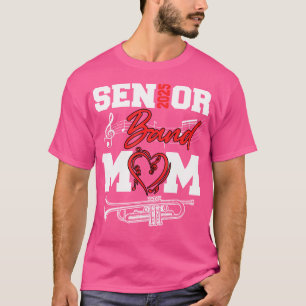 Camiseta Senior Band Mom 2025 Marching Band Class Of 2025 T