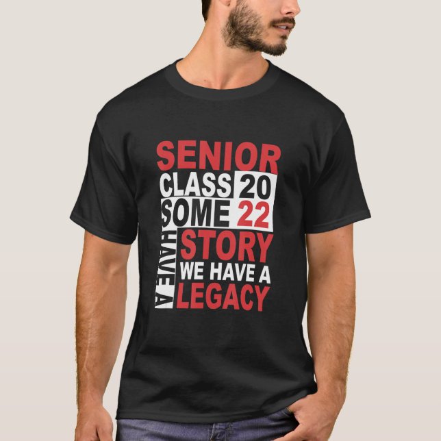 Camiseta Senior Class 2022 Story Senior Class Graduation Da (Anverso)