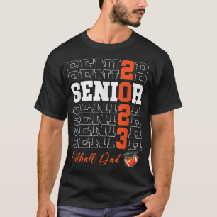 Camiseta Senior Football Dad Gift Class de 2023 - Senior 20