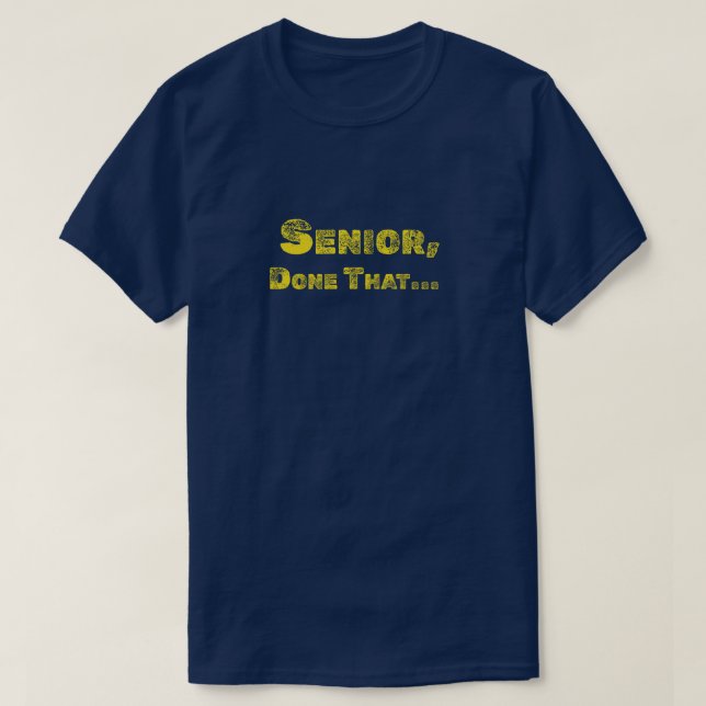 Camiseta Senior, Tee divertido (Diseño del anverso)