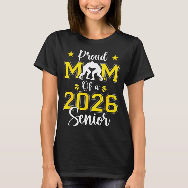 Camiseta Senior Wrestling Mom 2026 Senior Mom Cl Of 2026  (Anverso)