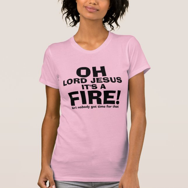 Camiseta Señor divertido Jesús It del OH es un texto del (Anverso)