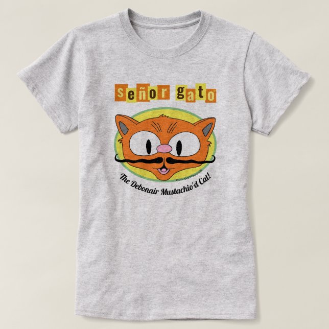Camiseta ¡Señor Gato™ El Gato De Mustaquio De Debonair! (Diseño del anverso)