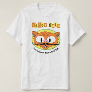 Camiseta Señor Gato™ El Gato Debonair Mustachio!