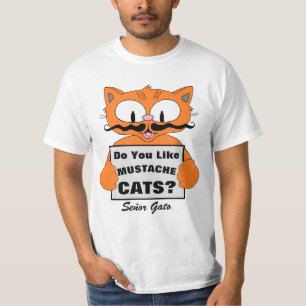 Camiseta Señor Gato "¿Te Gustan Los Gatos De Mustache?" Cam