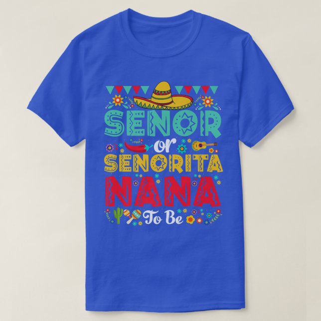 Camiseta Senor O Senorita Nana Para Ser Género Revelan Cinc (Diseño del anverso)