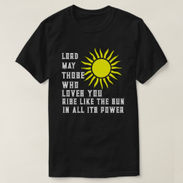 Camiseta Señor Que Los Que Te Aman Brillen Como El Sol
