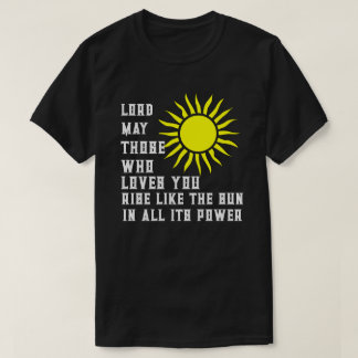 Camiseta Señor Que Los Que Te Aman Brillen Como El Sol