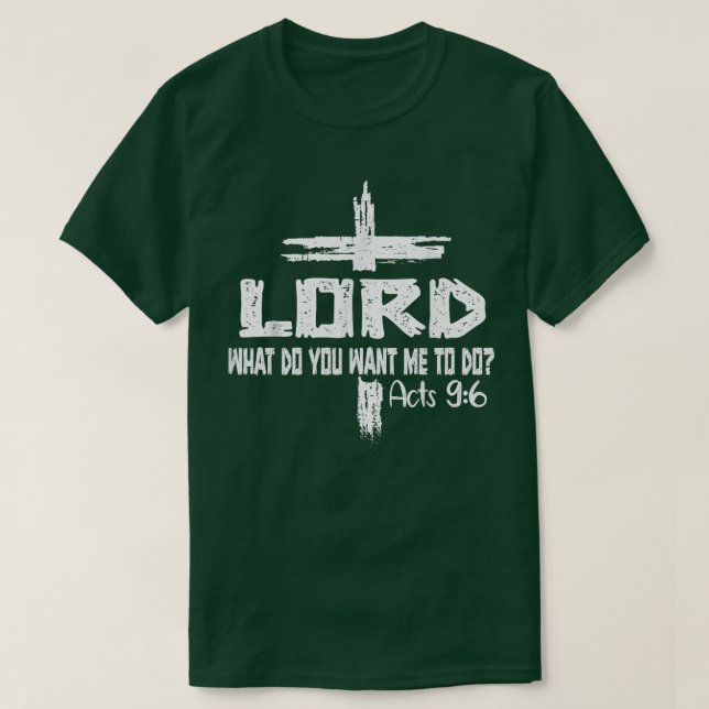 Camiseta Señor, ¿Qué Quieres Que Haga Jesús? (Diseño del anverso)