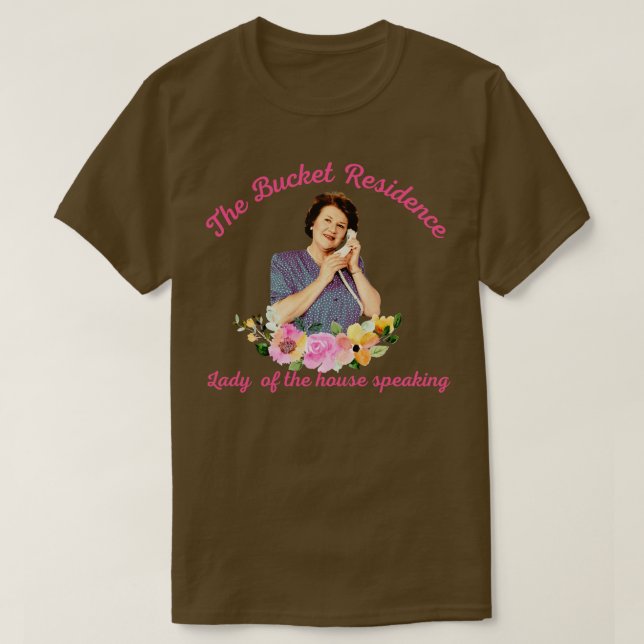 Camiseta Señora de la Cámara hablando Hyacinth Bucket (Diseño del anverso)