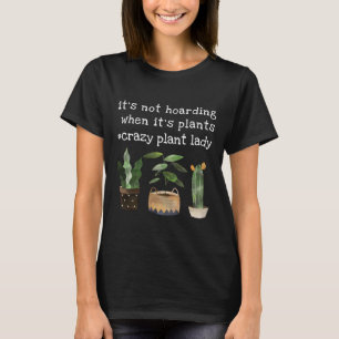 Camiseta Señora de las Plantas Loca y Divertida Maceta de P