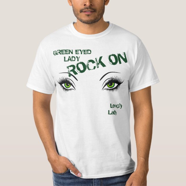 Camiseta Señora de ojos verdes Rock On Tee (Anverso)