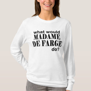 Camiseta Señora DeFarge