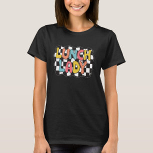Camiseta señora del almuerzo señoras escuela cafetería trab