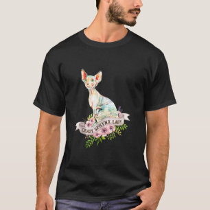 Camiseta Señora Divertida y Loca Amante de Gatos Sphynx