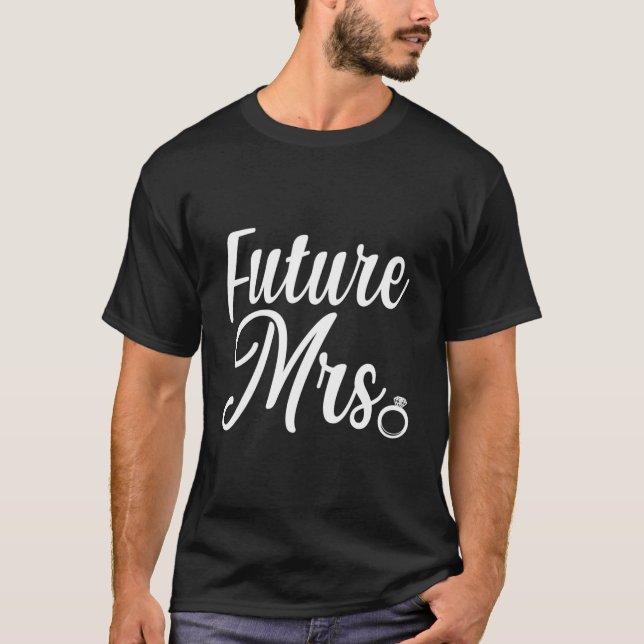 Camiseta Señora Futuro Novia Compromiso Novia Boda Despedid (Anverso)
