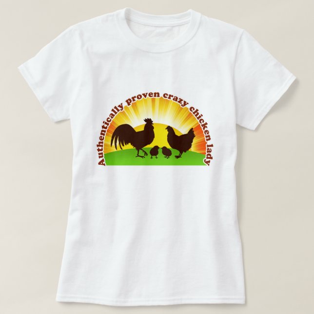 Camiseta Señora loca auténtico probada del pollo (Diseño del anverso)