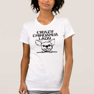 Camiseta Señora loca de la chihuahua