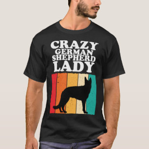 Camiseta Señora loca de pastor alemán Perro Chicas Mujere