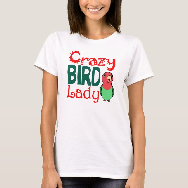 Camiseta Señora loca del pájaro (Anverso)