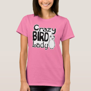 Camiseta Señora loca del pájaro
